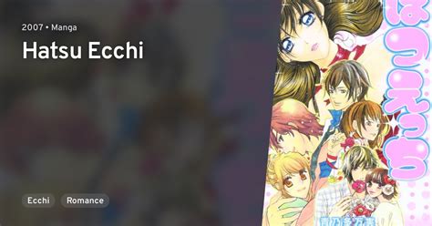 hatsu echii|Hatsu Ecchi · AniList.